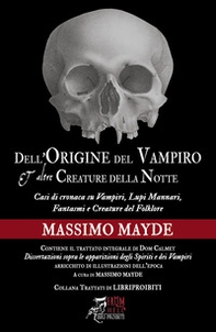 Dell'origine del vampiro e altre creature della notte - Librerie.coop