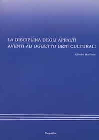 La disciplina degli appalti aventi ad oggetto beni culturali - Librerie.coop