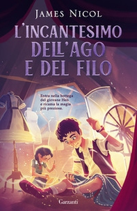 L'incantesimo dell'ago e del filo - Librerie.coop L'incantesimo dell'ago e del filo - Librerie.coop