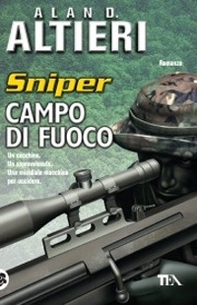 Campo di fuoco. Sniper - Vol. 1 - Librerie.coop