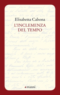 L'inclemenza del tempo - Librerie.coop