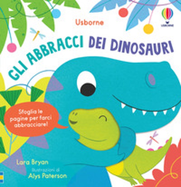 Gli abbracci dei dinosauri - Librerie.coop Gli abbracci dei dinosauri - Librerie.coop