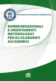 Norme redazionali e orientamenti metodologici per gli elaborati accademici - Librerie.coop