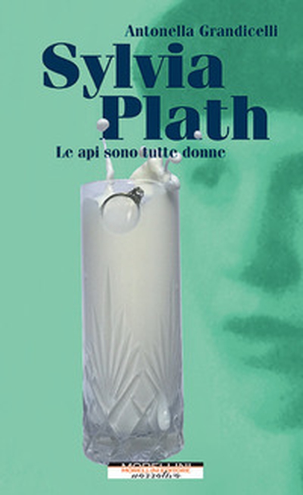 Sylvia Plath. Le api sono tutte donne - Librerie.coop Sylvia Plath. Le api sono tutte donne - Librerie.coop