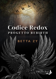 Progetto Rebirth. Codice Redox - Librerie.coop Progetto Rebirth. Codice Redox - Librerie.coop