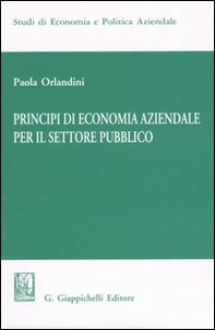 Principi di economia aziendale per il settore pubblico - Librerie.coop