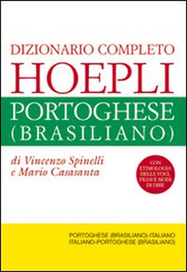Dizionario completo italiano-portoghese (brasiliano) e portoghese (brasiliano)-italiano - Librerie.coop Dizionario completo italiano-portoghese (brasiliano) e portoghese (brasiliano)-italiano - Librerie.coop
