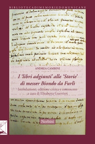 I «libri adgiunti» alle «Storie» di messer Biondo da Furlì - Librerie.coop