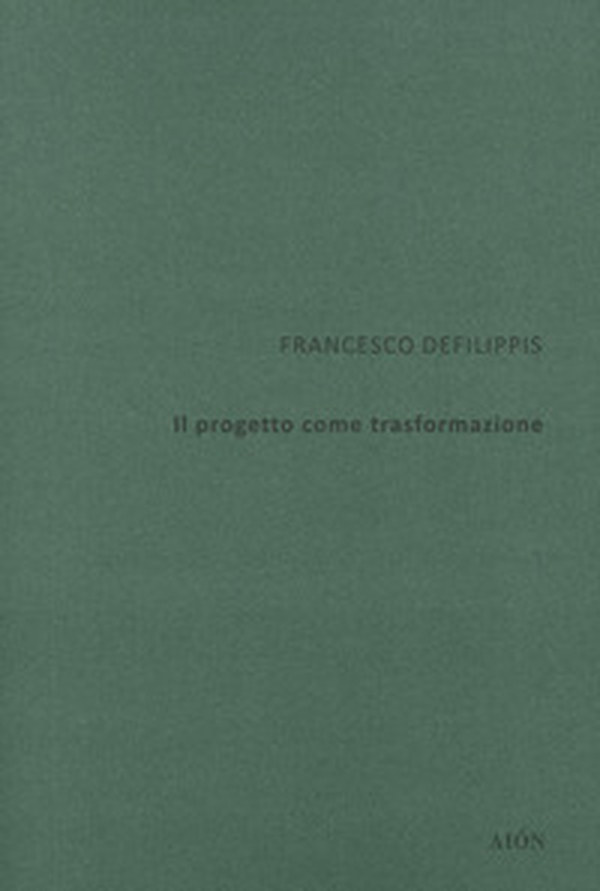 Il progetto come trasformazione - Librerie.coop Il progetto come trasformazione - Librerie.coop