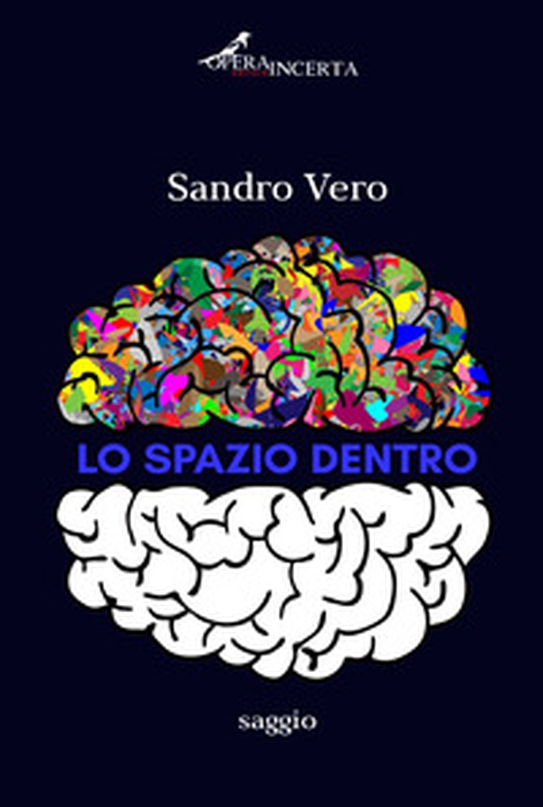 Lo spazio dentro - Librerie.coop Lo spazio dentro - Librerie.coop