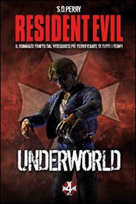 Resident Evil. Underworld - Librerie.coop