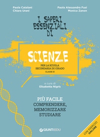 I saperi essenziali di scienze per la scuola secondaria di I grado. Classe III - Librerie.coop