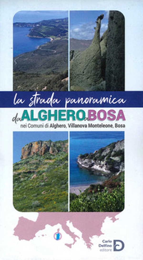 La strada panoramica da Alghero a Bosa - Librerie.coop La strada panoramica da Alghero a Bosa - Librerie.coop