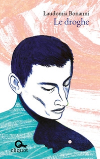 Le droghe - Librerie.coop Le droghe - Librerie.coop