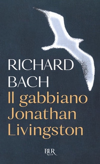Il gabbiano Jonathan Livingston - Librerie.coop
