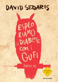 Esploriamo il diabete con i gufi - Librerie.coop