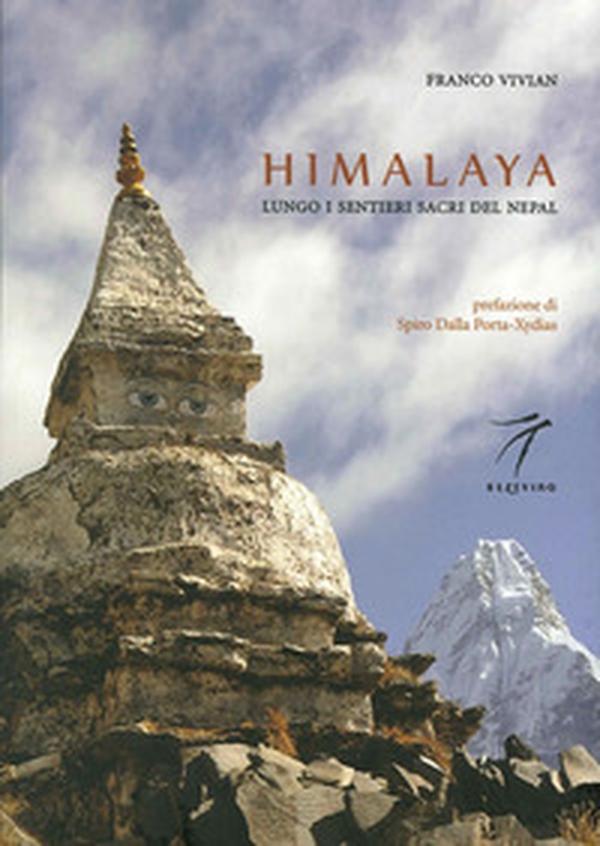 Himalaya. Lungo i sentieri sacri del Nepal - Librerie.coop Himalaya. Lungo i sentieri sacri del Nepal - Librerie.coop