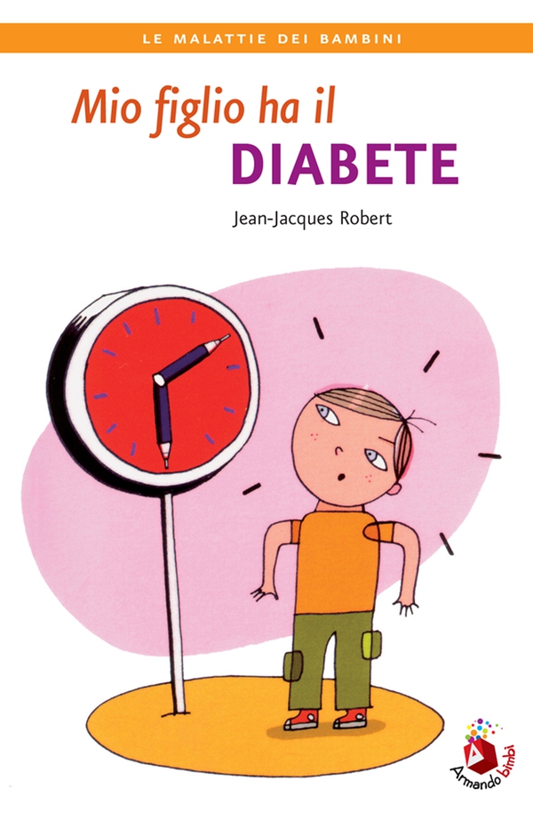 Mio figlio ha il diabete - Librerie.coop