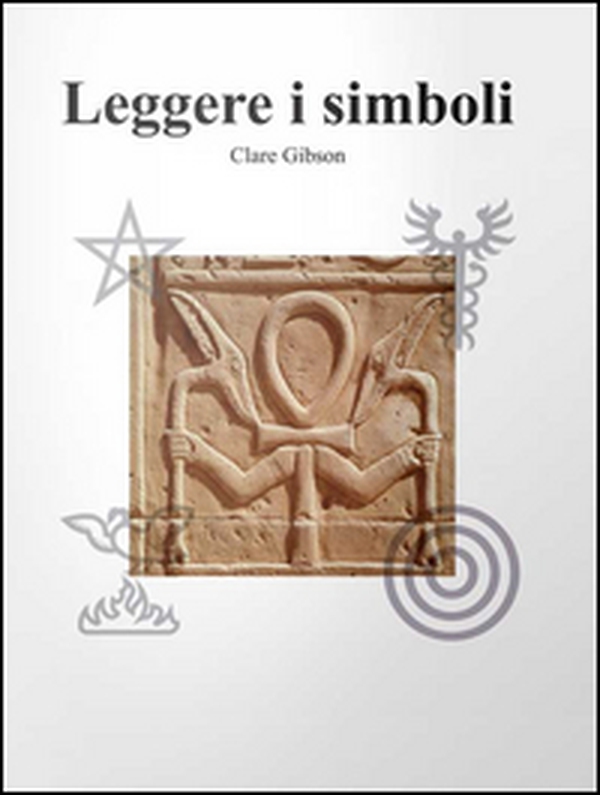 Leggere i simboli - Librerie.coop Leggere i simboli - Librerie.coop