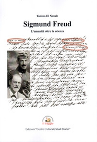 Sigmund Freud. L'umanità oltre la scienza - Librerie.coop Sigmund Freud. L'umanità oltre la scienza - Librerie.coop