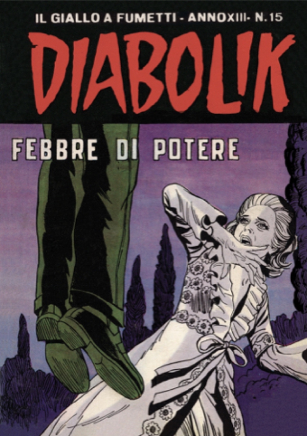 Diabolik 270. Febbre di potere - Librerie.coop