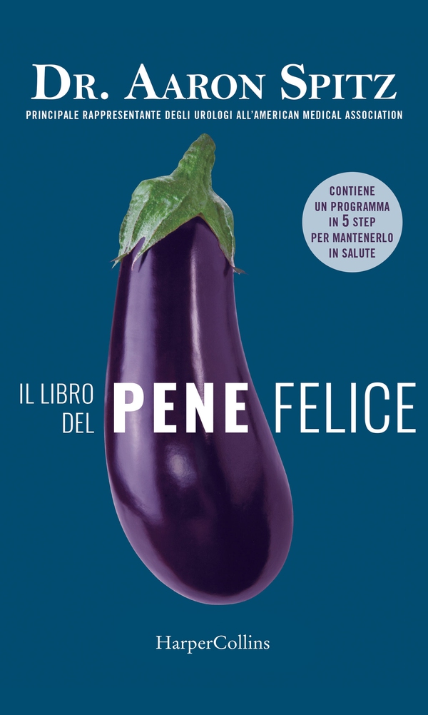 Il libro del pene felice - Librerie.coop Il libro del pene felice - Librerie.coop