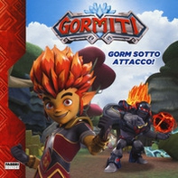 Gorm sotto attacco! Gormiti - Librerie.coop