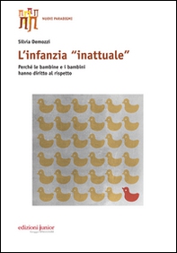 Infanzia inattuale - Librerie.coop Infanzia inattuale - Librerie.coop