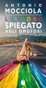 L'amore spiegato agli omofobi - Librerie.coop