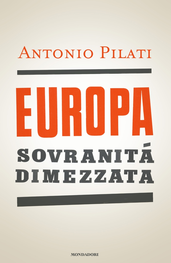 Europa: sovranità dimezzata - Librerie.coop Europa: sovranità dimezzata - Librerie.coop