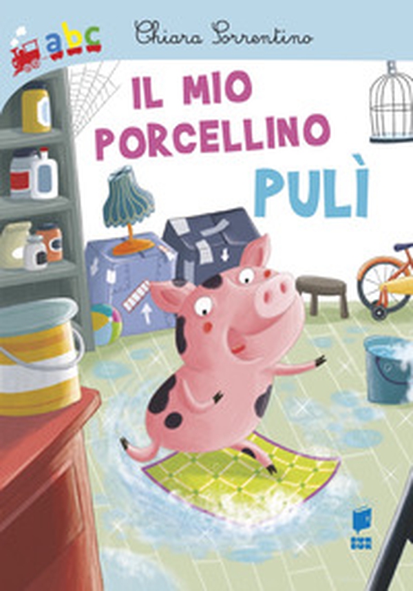 Il mio porcellino Pulì - Librerie.coop Il mio porcellino Pulì - Librerie.coop