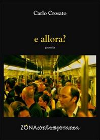 E allora? - Librerie.coop E allora? - Librerie.coop
