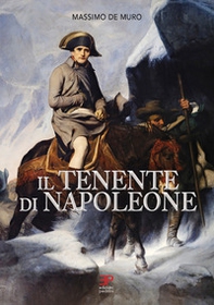 Il tenente di Napoleone - Librerie.coop