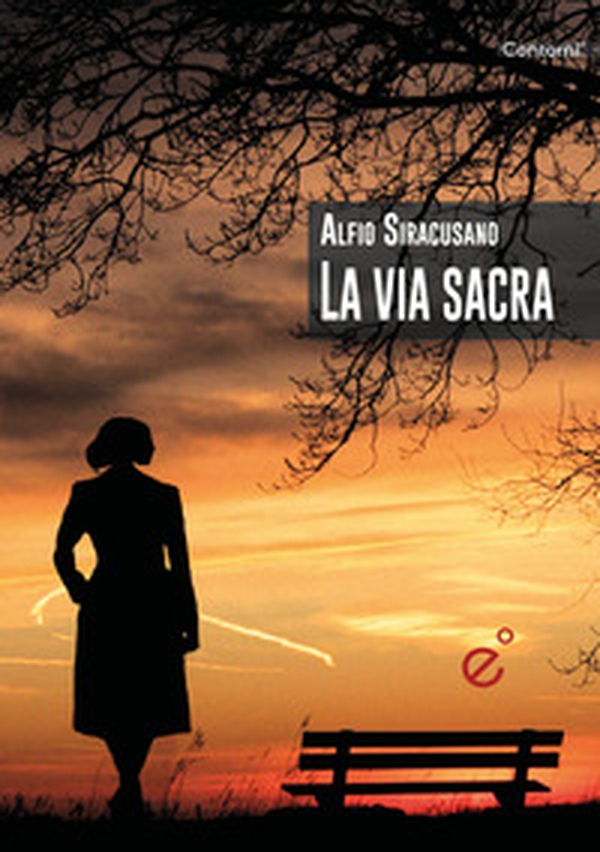 La via sacra - Librerie.coop La via sacra - Librerie.coop