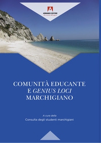 Comunità educante e genius loci marchigiano - Librerie.coop