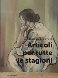 Articoli per tutte le stagioni - Librerie.coop Articoli per tutte le stagioni - Librerie.coop