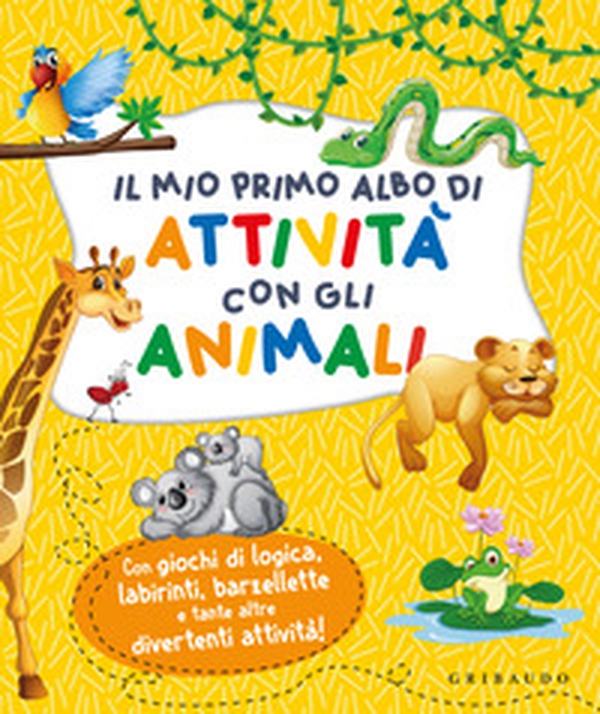 Il mio primo albo di attività con gli animali - Librerie.coop Il mio primo albo di attività con gli animali - Librerie.coop