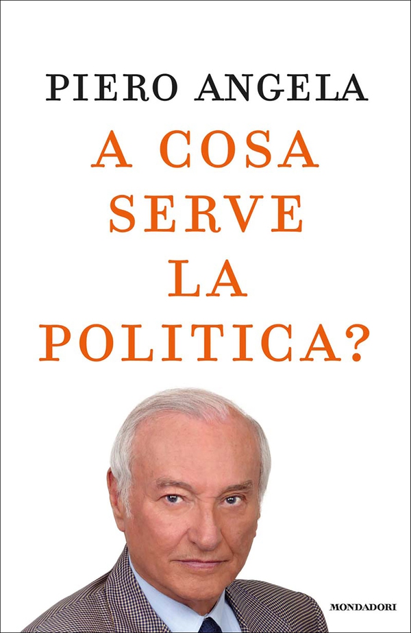 A cosa serve la politica? - Librerie.coop A cosa serve la politica? - Librerie.coop