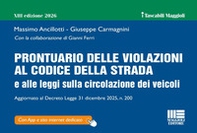 Prontuario delle violazioni al Codice della Strada e alle leggi sulla circolazione dei veicoli. Aggiornato al Decreto Legge 31 dicembre 2025, n. 200 - Librerie.coop