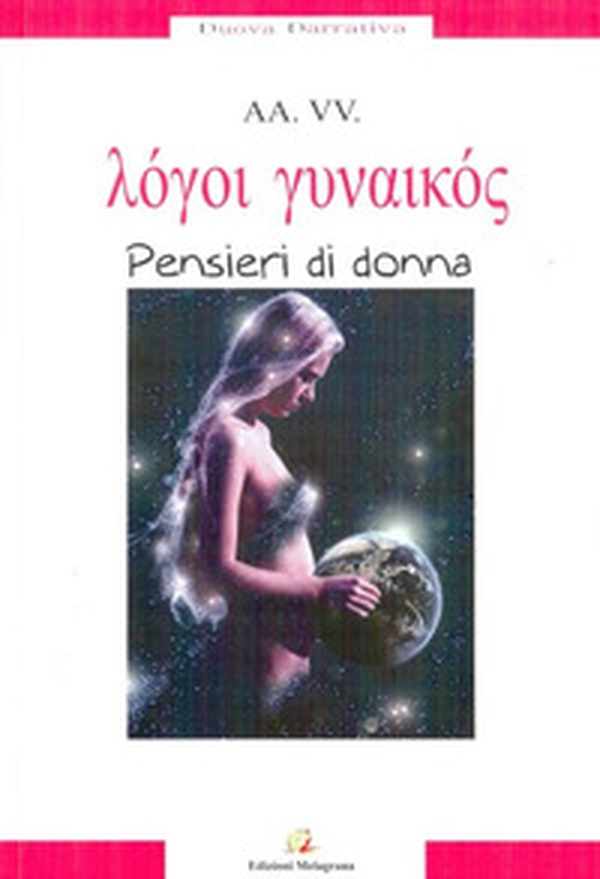 Logoi gynaikos. Pensieri di donna - Librerie.coop Logoi gynaikos. Pensieri di donna - Librerie.coop