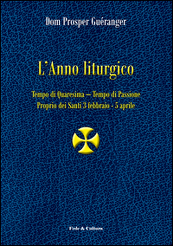 L'anno liturgico - Vol. 2 - Librerie.coop L'anno liturgico - Vol. 2 - Librerie.coop