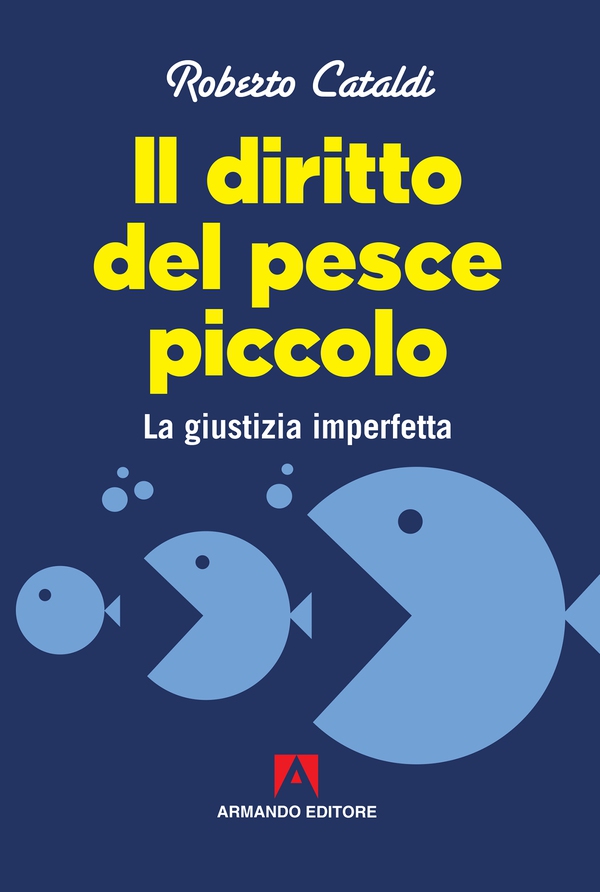 Il diritto del pesce piccolo - Librerie.coop