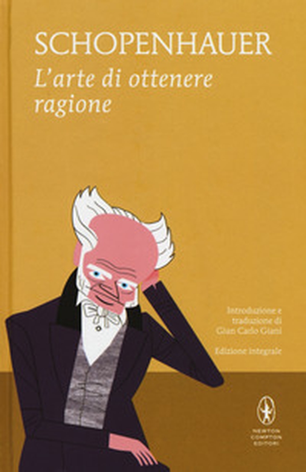 L'arte di ottenere ragione - Librerie.coop L'arte di ottenere ragione - Librerie.coop