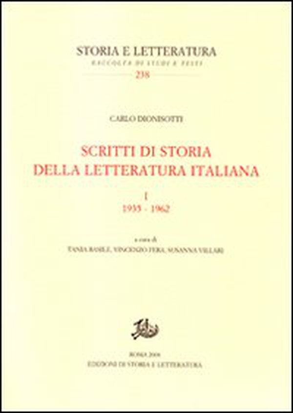 Scritti di storia della letteratura italiana - Vol. 1 - Librerie.coop Scritti di storia della letteratura italiana - Vol. 1 - Librerie.coop