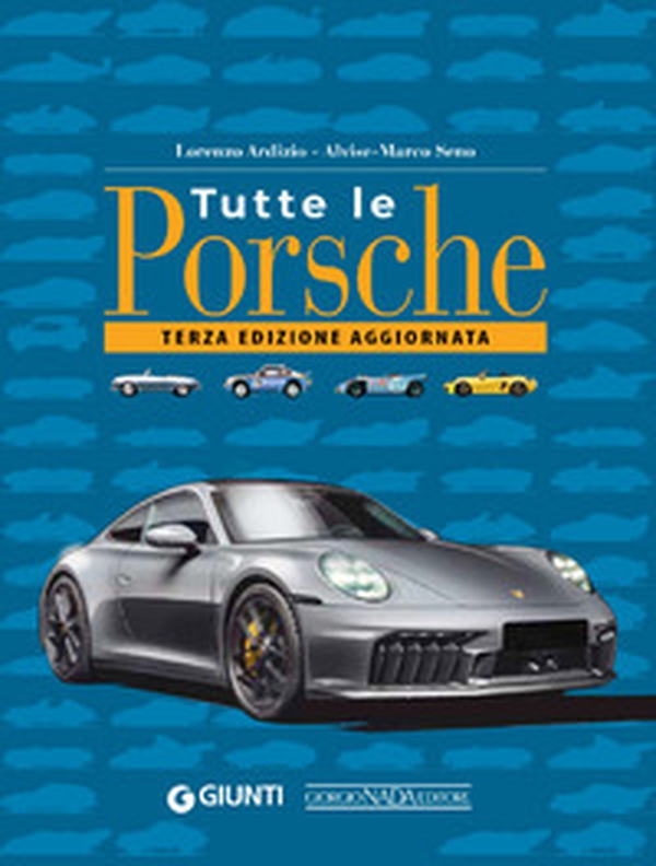 Tutte le Porsche - Librerie.coop Tutte le Porsche - Librerie.coop