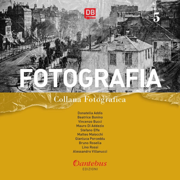 Collana Fotografica Fotografia vol. 5 - Librerie.coop Collana Fotografica Fotografia vol. 5 - Librerie.coop