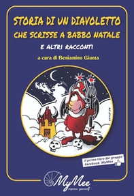 Storia di un diavoletto che scrisse a Babbo Natale e altri racconti - Librerie.coop