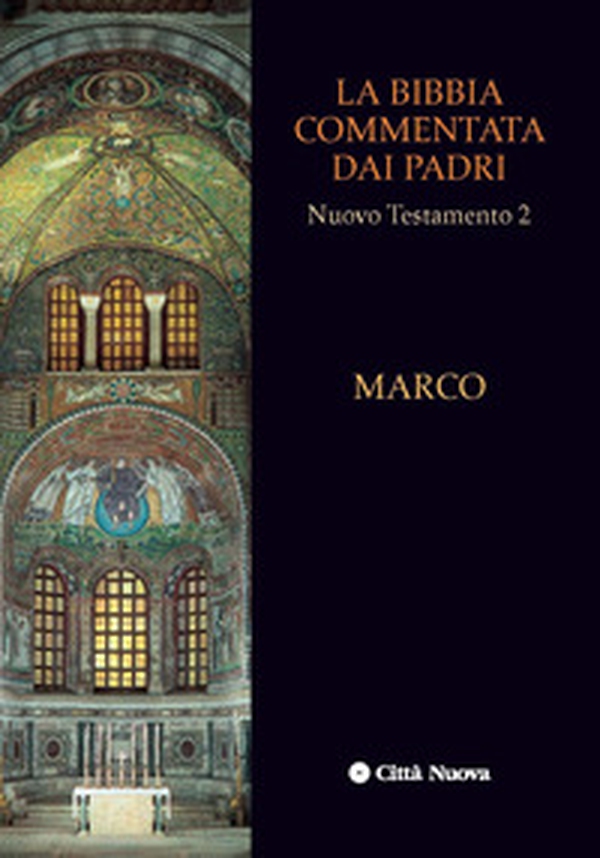 La Bibbia commentata dai Padri. Nuovo Testamento - Vol. 2 - Librerie.coop La Bibbia commentata dai Padri. Nuovo Testamento - Vol. 2 - Librerie.coop