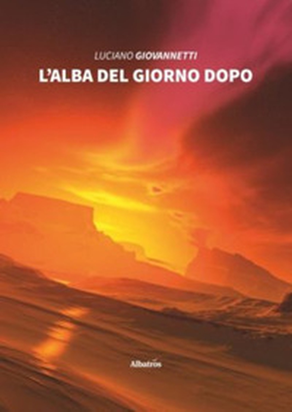 L'alba del giorno dopo - Librerie.coop L'alba del giorno dopo - Librerie.coop