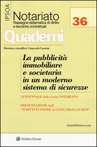 La pubblicità immobiliare e societaria in un moderno sistema di sicurezze - Librerie.coop